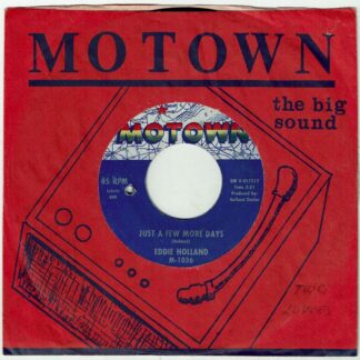 EDDIE HOLLAND: Just A Few More Days
