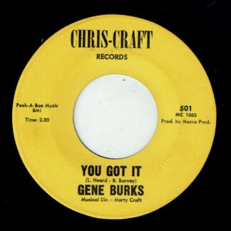 GENE BURKS: You Got It