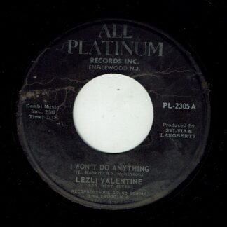 LEZLI VALENTINE: I Won't Do Anything / I've Got To Keep On Loving You