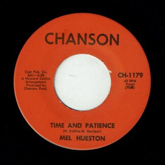 MEL HUESTON: Time And Patience / Double Confusion