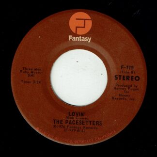 THE PACESETTERS: Lovin'