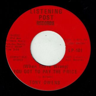 TONY OWENS: (When You're Wrong) You Got To Pay The Price